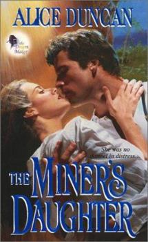 The Miner's Daughter - Book #3 of the Dream Maker