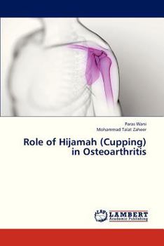 Paperback Role of Hijamah (Cupping) in Osteoarthritis Book