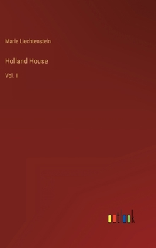 Hardcover Holland House: Vol. II Book