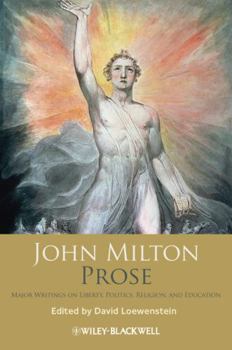 Paperback John Milton Prose: Major Writings on Liberty, Politics, Religion, and Education Book