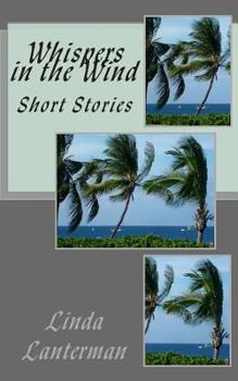 Paperback Whispers in the Wind: Short Stories Book