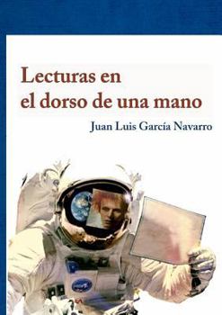 Paperback Lecturas en el dorso de una mano [Spanish] Book