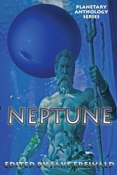 Paperback Planetary Anthology Series: Neptune Book