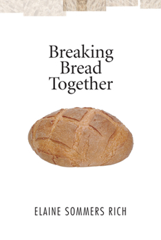 Paperback Breaking Bread Together Book