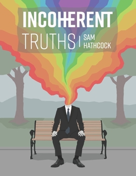 Paperback Incoherent Truths Book