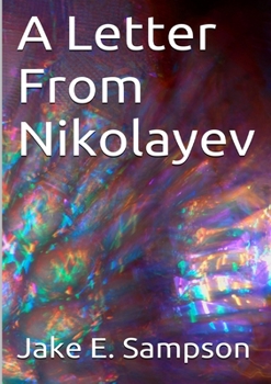 Paperback A Letter From Nikolayev Book
