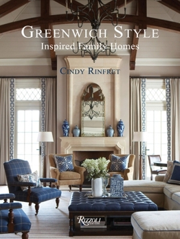 Hardcover Greenwich Style: Inspired Family Homes Book