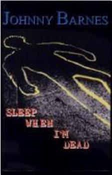 Paperback Sleep When I'm Dead Book