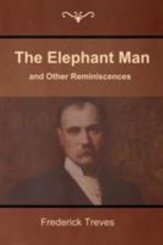 Paperback The Elephant Man and Other Reminiscences Book