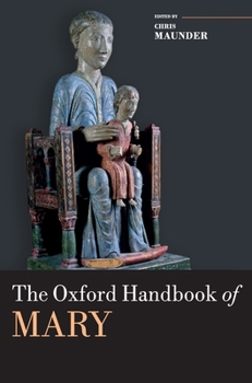 Hardcover Oxford Handbook of Mary Book