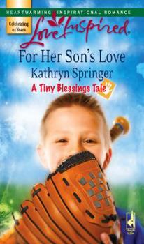 For Her Son's Love - Book #7 of the Tiny Blessings