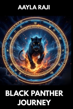 BLACK PANTHER JOURNEY