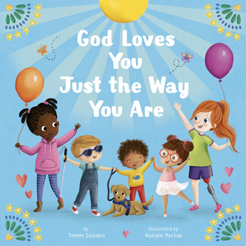 Hardcover God Loves You Just the Way You Are Book