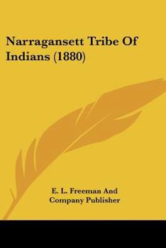 Paperback Narragansett Tribe Of Indians (1880) Book