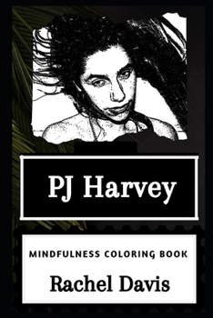 Paperback PJ Harvey Mindfulness Coloring Book