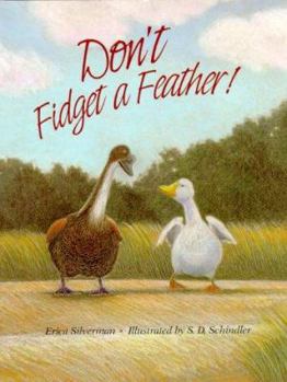 Hardcover Don't Fidget a Feather! Book