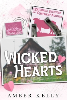 Wicked Hearts - Book #3 of the Poplar Falls