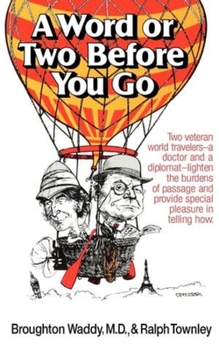 Paperback A Word or Two Before You Go Book