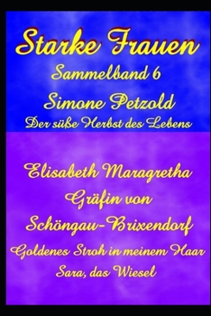 Starke Frauen Sammelband 6 (German Edition)