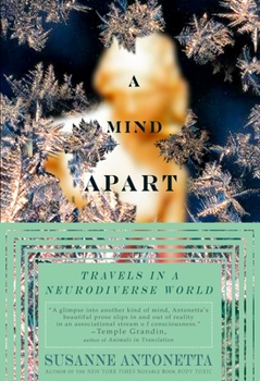 Paperback A Mind Apart: Travels in a Neurodiverse World Book