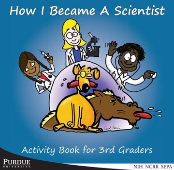 Paperback How I Became a Scientist: Activity Book for 3rd Graders Book