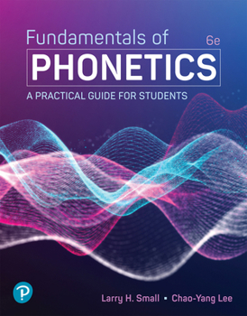 Paperback Fundamentals of Phonetics: A Practical Guide for Students Book