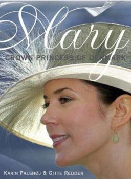 Paperback Mary, Crown Princess of Denmark Book