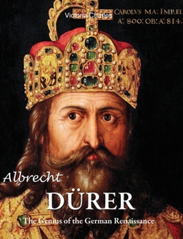 Hardcover Albrecht DÜRER: The Genius of the German Renaissance Book