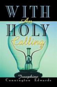 Paperback With an Holy Calling Book