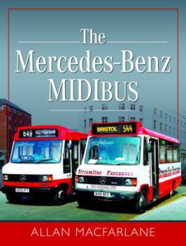 Hardcover The Mercedes Benz Midibus Book