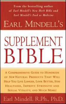 Paperback Earl Mindell's Supplement Bible Book
