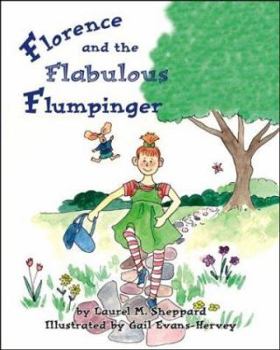 Paperback Florence And The Flabulous Flumpinger Book
