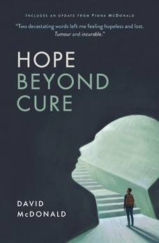 Paperback Hope Beyond Cure Book