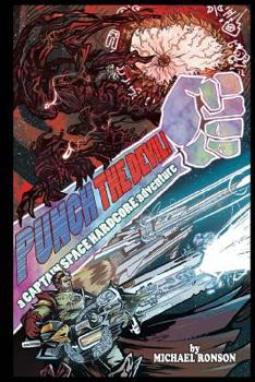 Paperback Punch the Devil: A Captain Space Hardcore Adventure Book
