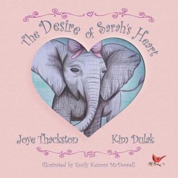 The Desire of Sarahs Heart