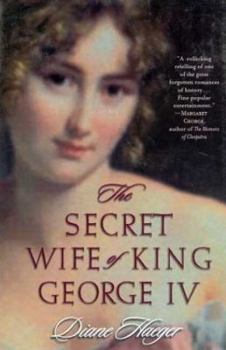 Hardcover Secret Wife of King George IV Book