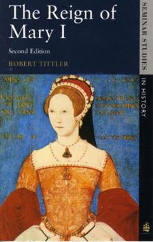 Paperback The Reign of Mary I Book