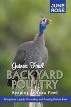 Paperback Guinea Fowl, Backyard Poultry: Keeping Guinea Fowl Book