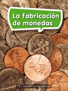 Paperback Book 083: La Fabricación de Monedas: Leveled Reader, Enrichment Grade 2 [Spanish] Book