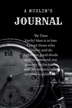 Paperback A Muslim's Journal: Don't Be Sad Book