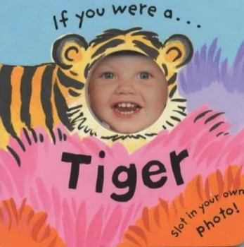 Board book If You Were a Tiger Book