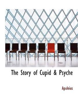The Story of Cupid and Psyche