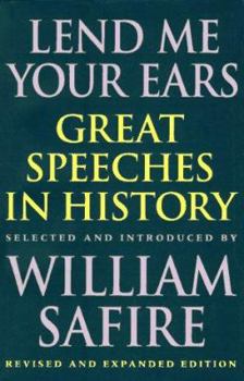 Hardcover Lend Me Your Ears: Great Speeches in History Book