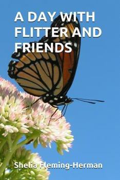 Paperback A Day With Flitter and Friends Book