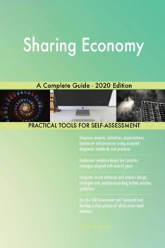 Paperback Sharing Economy A Complete Guide - 2020 Edition Book