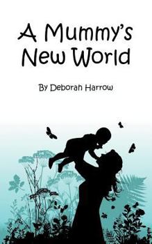 Paperback A Mummy's New World Book