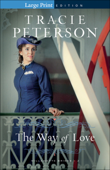 The Way of Love - Book #2 of the Willamette Brides