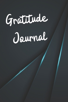 One Minute Gratitude Journal For Men - Gratitude Journal: A One Minute Gratitude Journal With 52 Week to Develop Gratitude Mindfulness and Positivity ... For Men, Young, Christian | 107 Pages 6"x9"