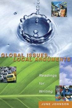 Paperback Global Issues, Local Arguments: Readings for Writing Book