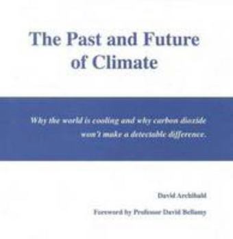 Paperback The Past and Future of Climate Book